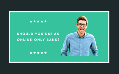Should You use an Online-Only Bank?